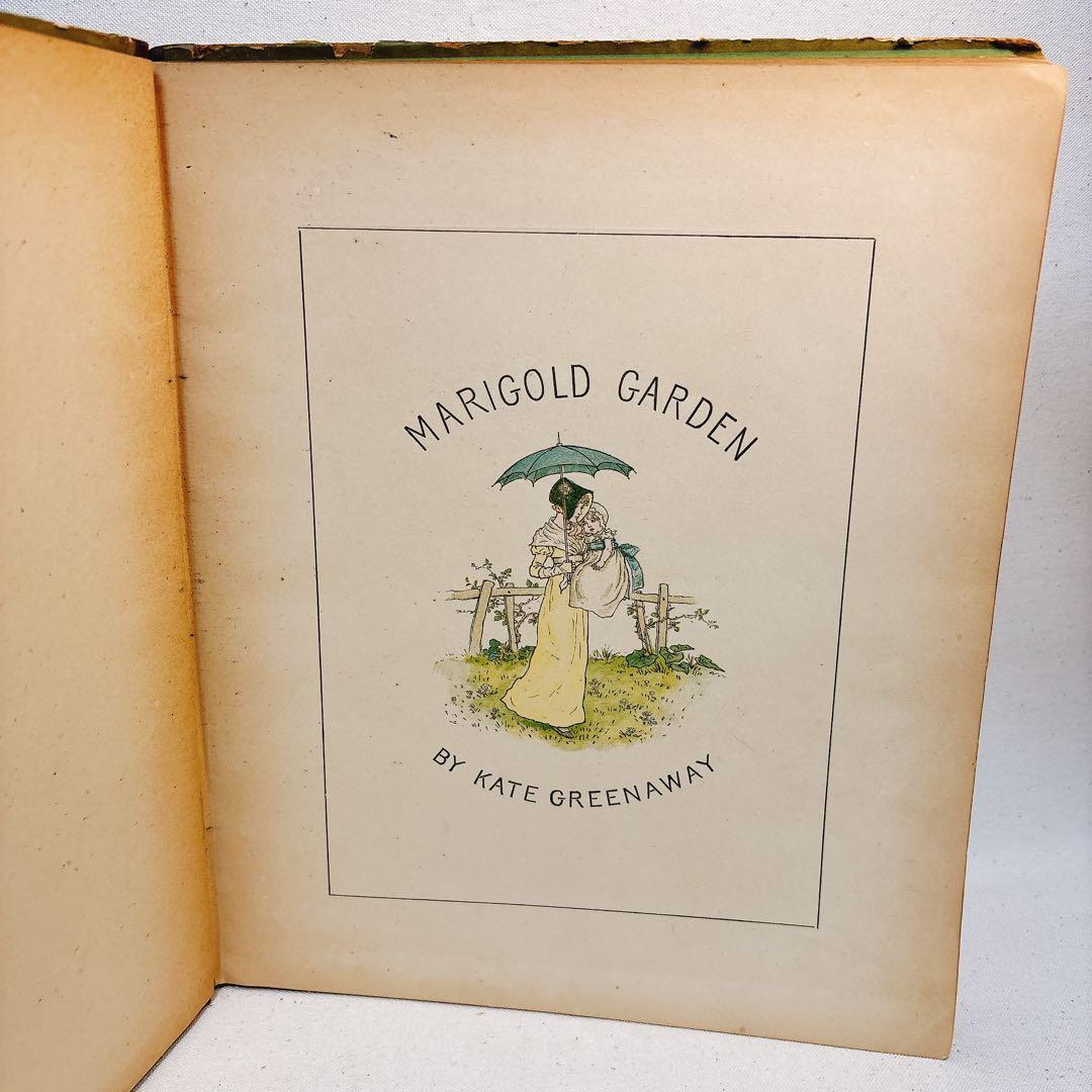 洋書 希少 ケイト グリーナウェイ マリーゴールドガーデン 1885年初版推定